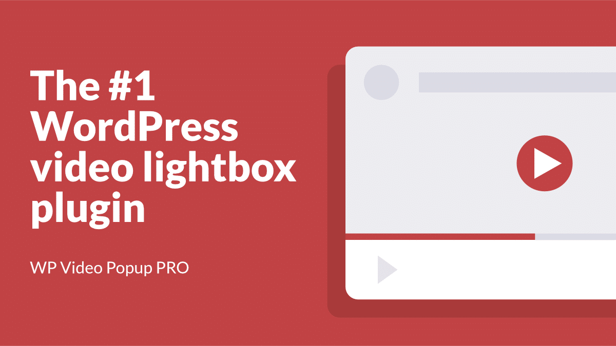 WordPress Video Lightbox Plugin for YouTube, Vimeo & Rumble WP Video